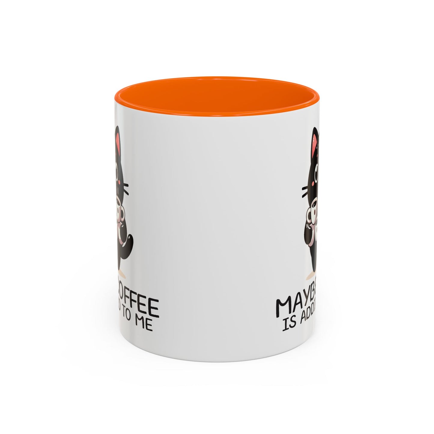 Animal Mug - Maybe Coffee is Addicted To Me