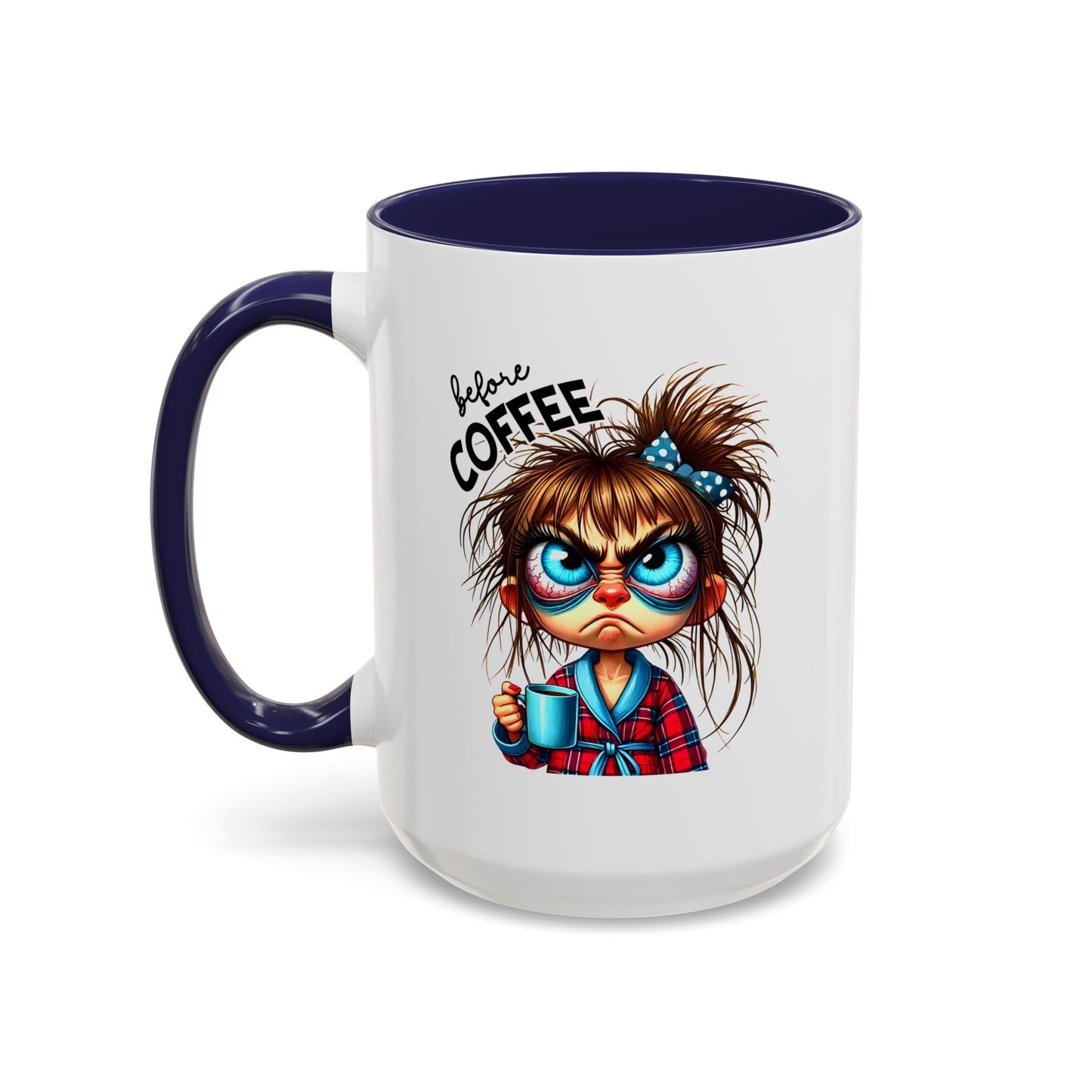 Humor Mug - Before Coffee