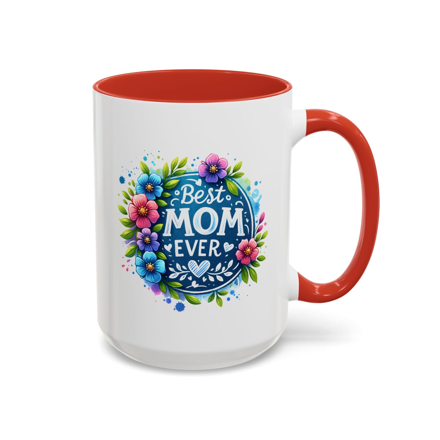 Mother's Day Mug - Best Mom Ever Floral