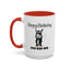 Birthday Mug - You Bad Ass