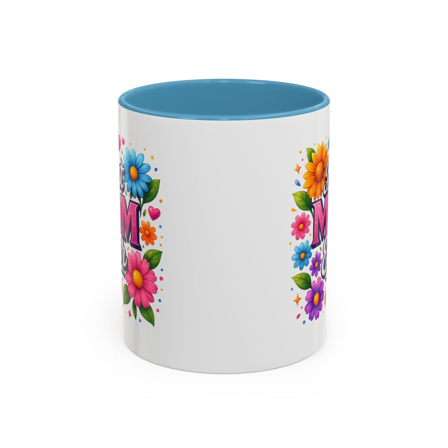 Mother's Day Mug - Best Mom Ever Flowers