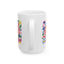 Mother's Day Mug - Happy Mother's Day Floral