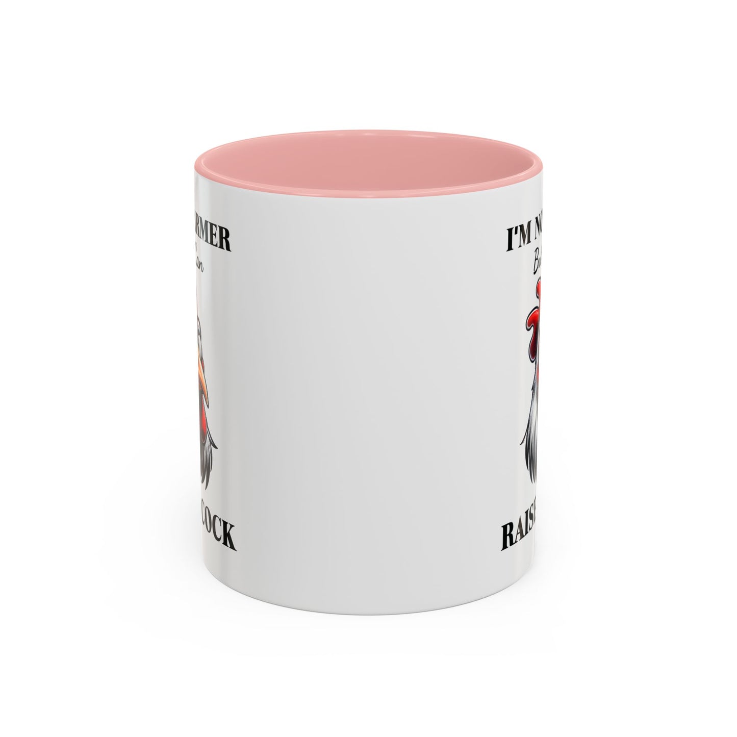 Humor Mug - I'm No Farmer