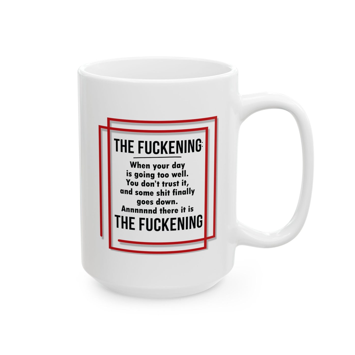 Adult Mug - The Fuckening