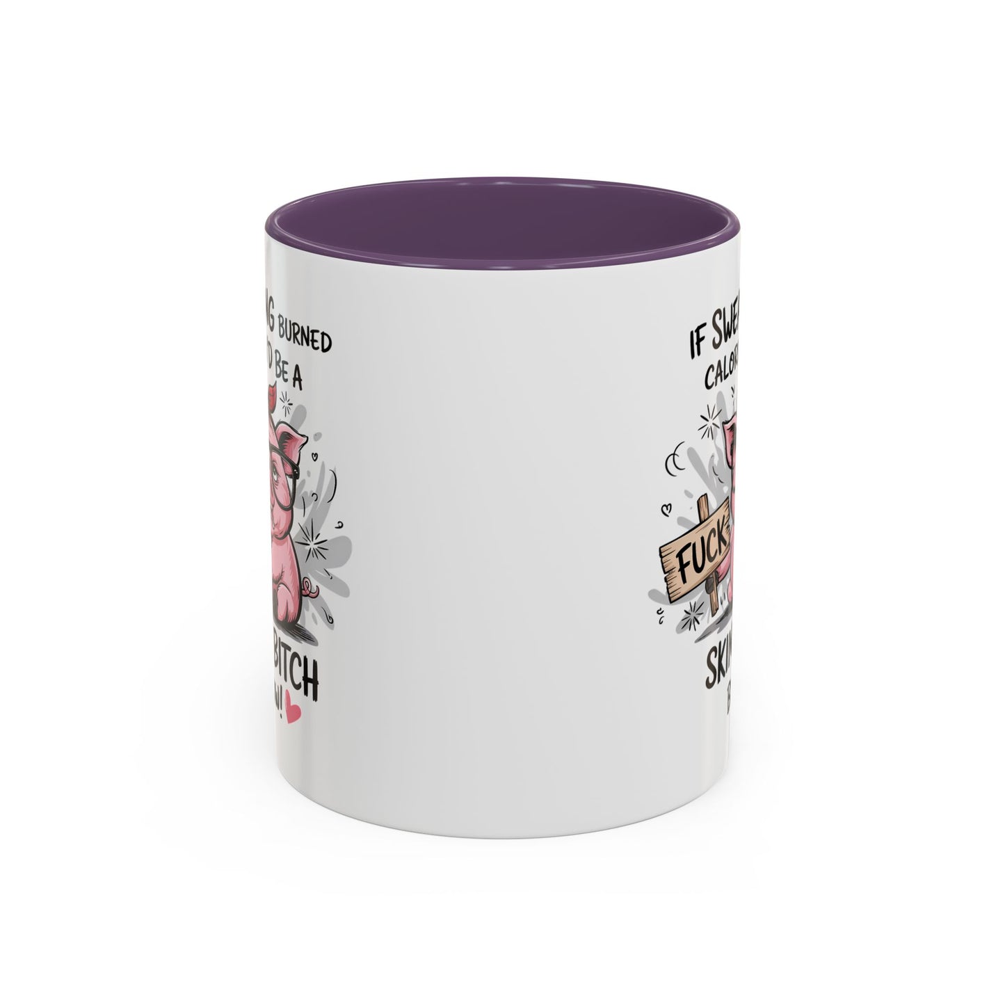 Adult Mug - If Swearing Burned Calories