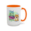 Humor Mug - I Feel Like I'm Already Tired Tomorrow