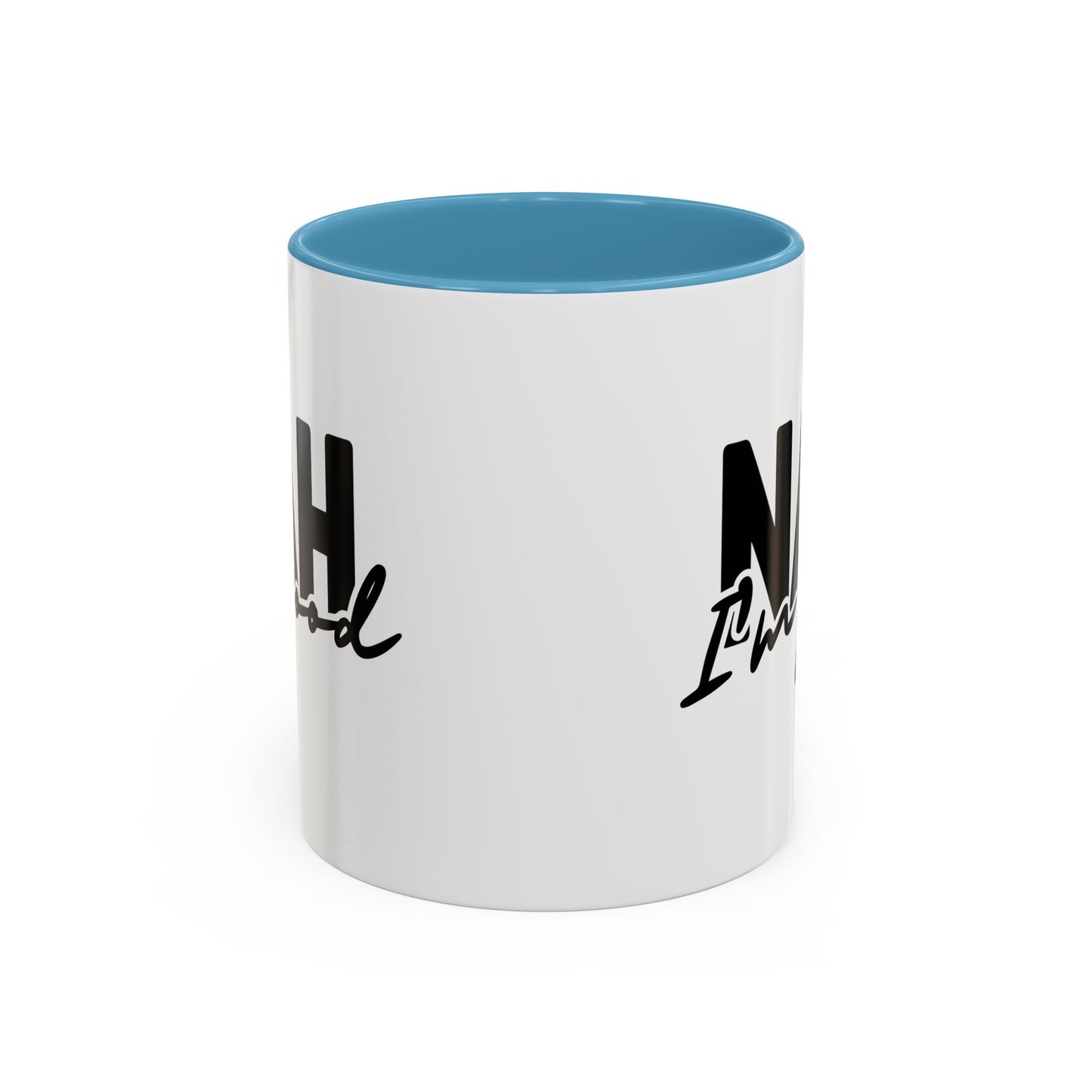 Humour Mug - Nah I'm Good