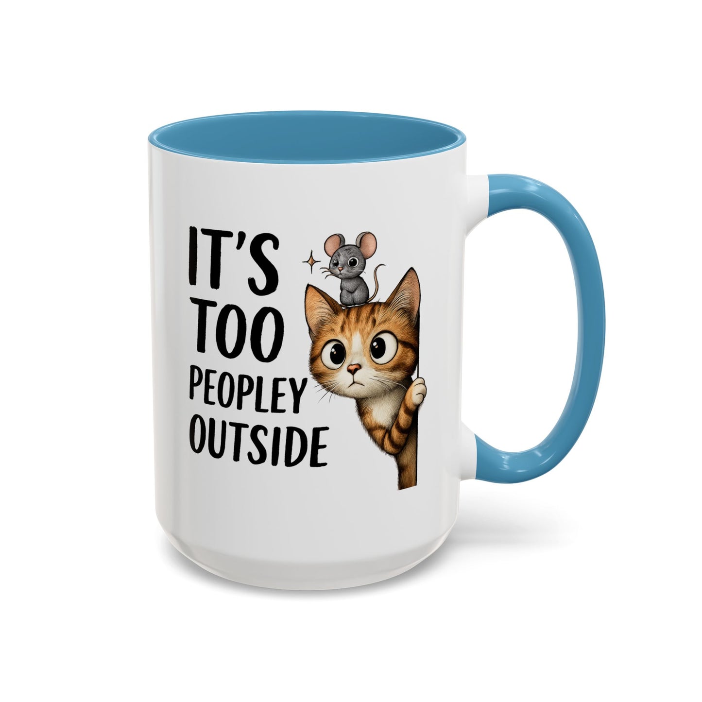 Animal Mug - It's Too Peopley Outside