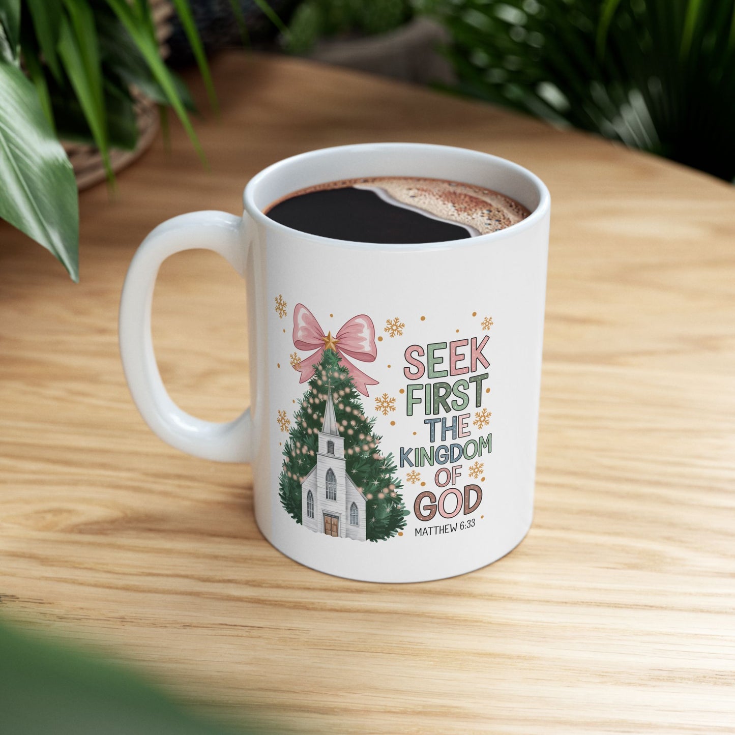 Religious Mug - Seek First