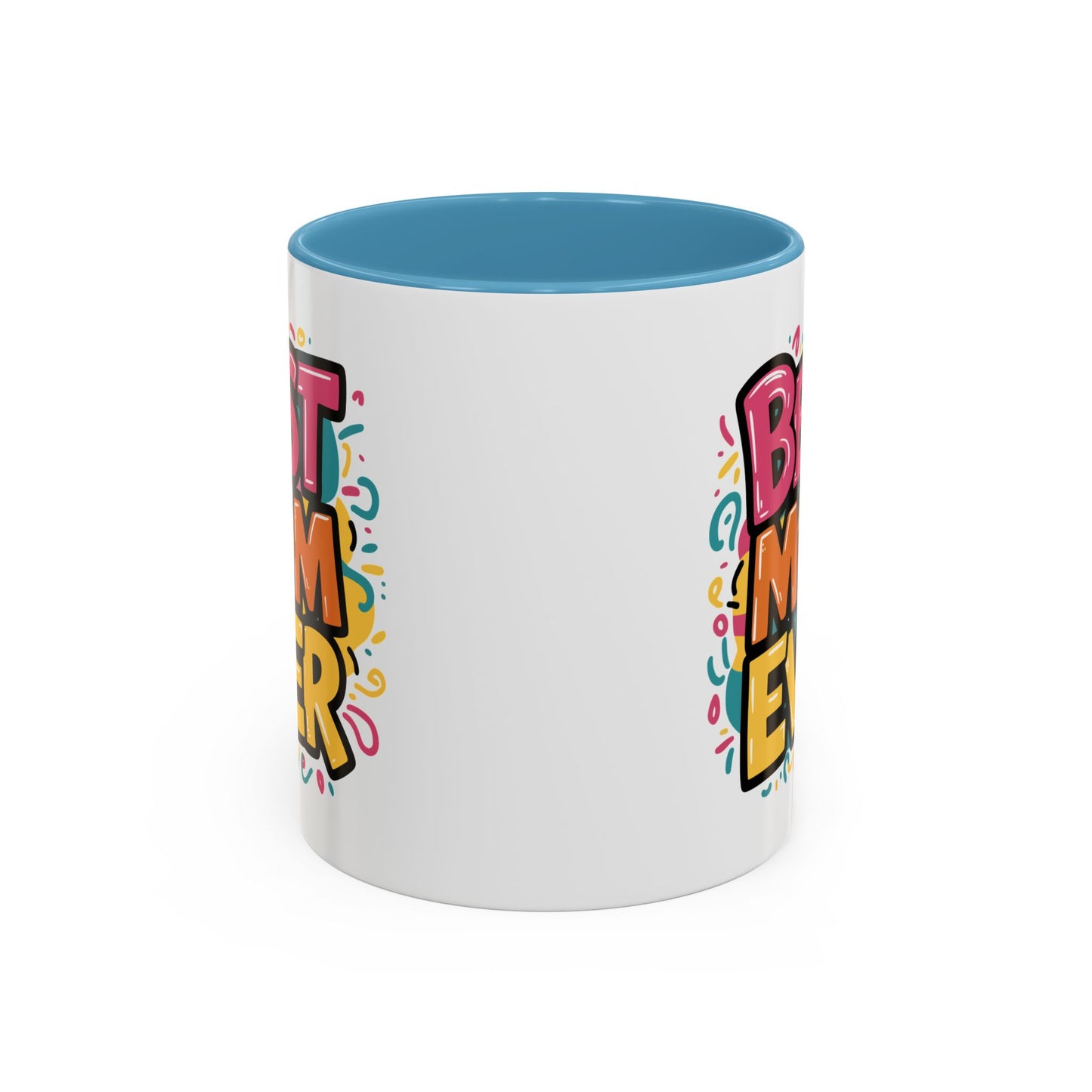 Mother's Day Mug - Best Mom Ever Banner