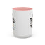 Humor Mug - Keep Talking I'm Diagnosing You