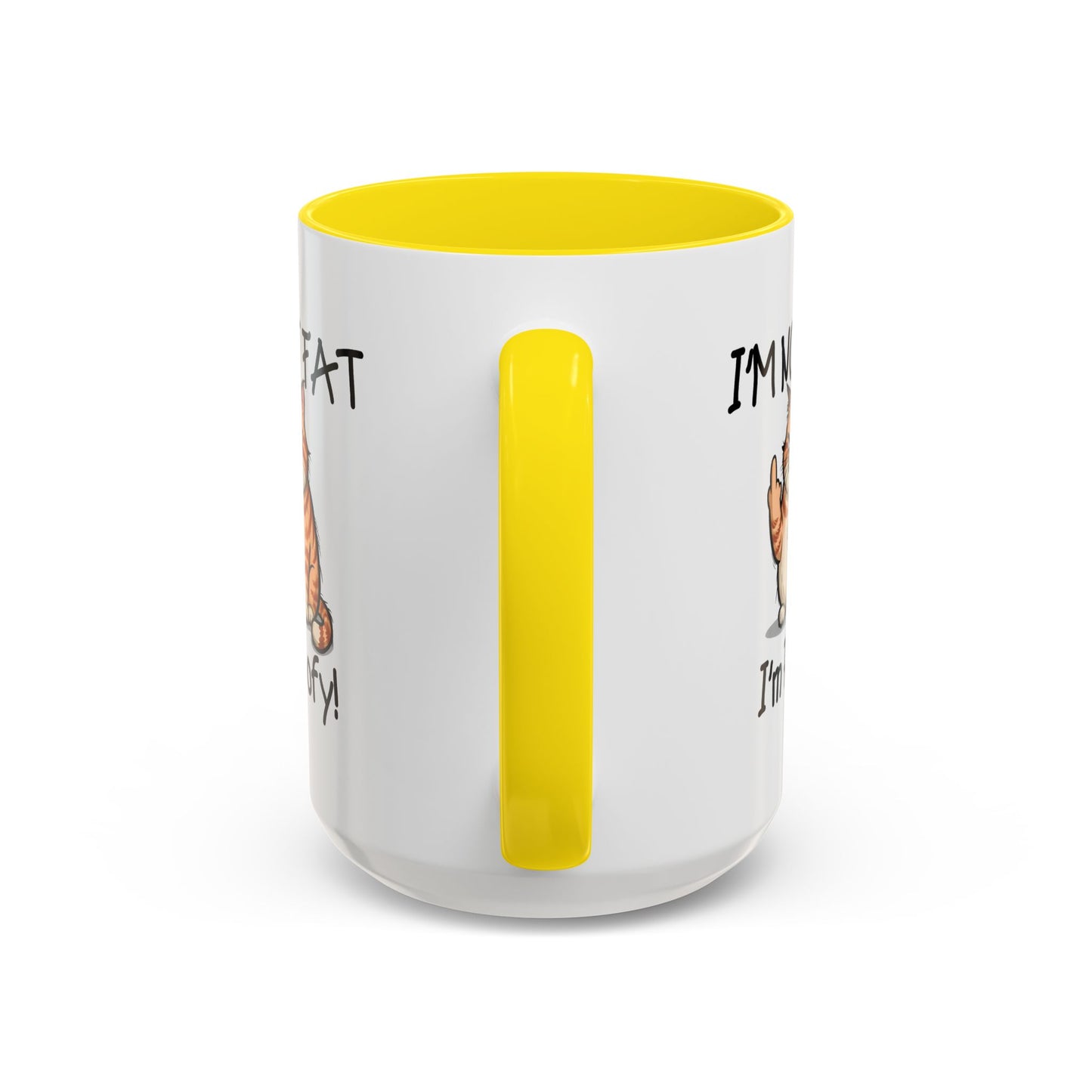 Humor Mug - I'm Not Fat I'm Poofy