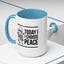Humor Mug - Today I Choose Peace