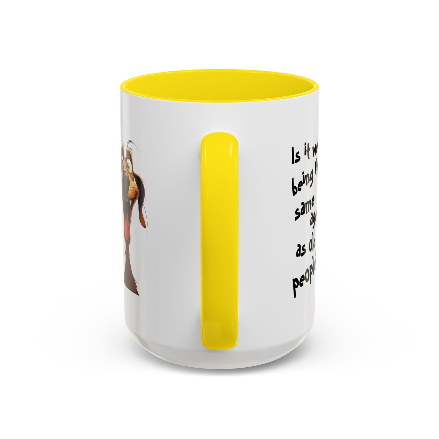 Birthday Mug - Is It Weird
