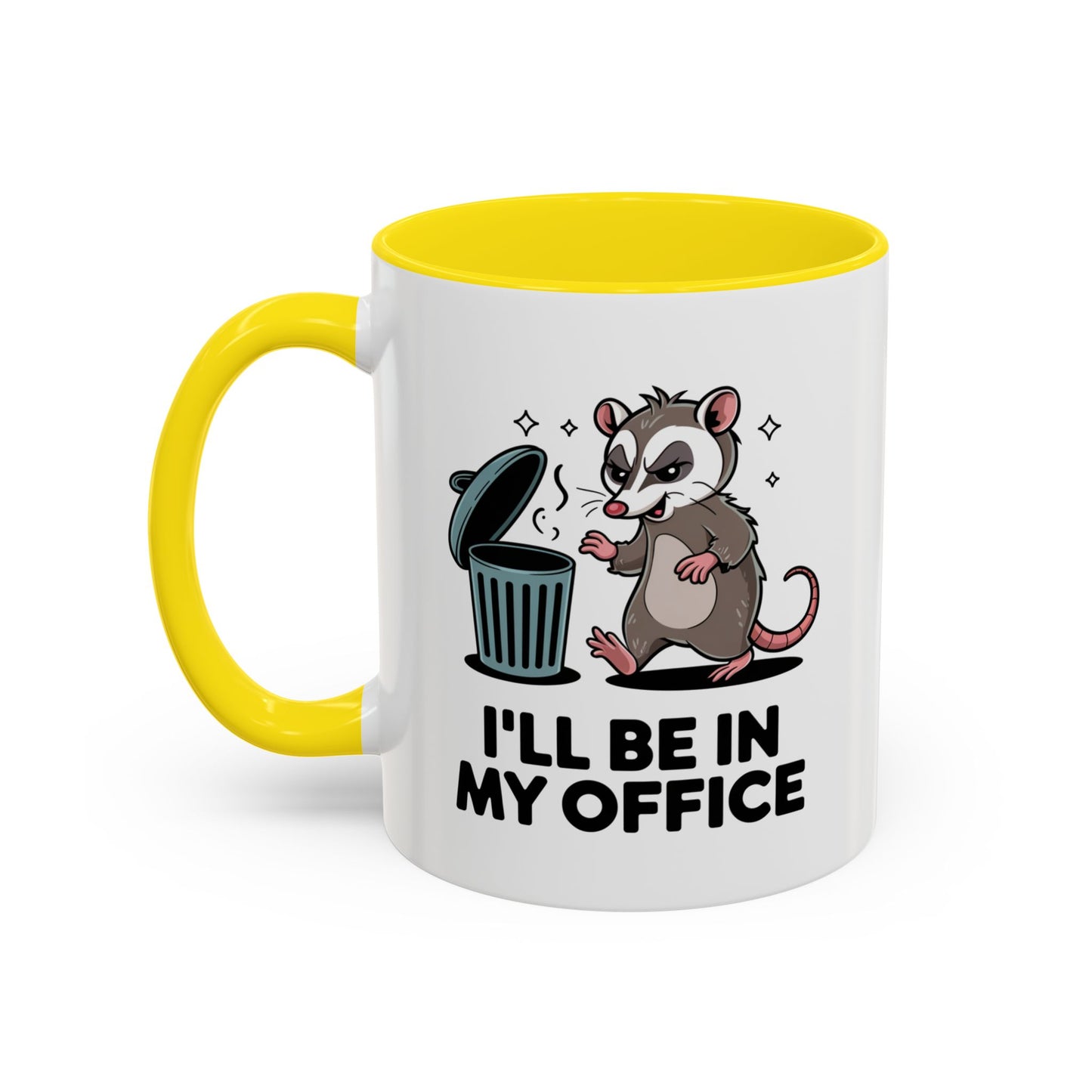 Office Mug - I'll Be In My Office