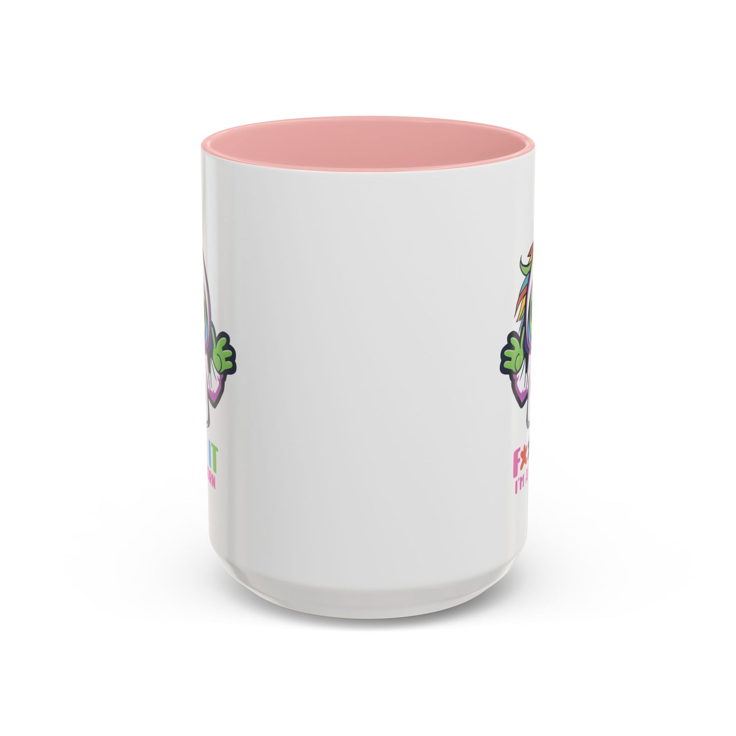 Alien Mug - F**K It I'm A Unicorn