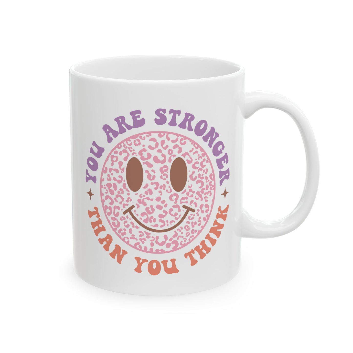 Motivation Mug - You Are Stronger Than You Think Smiley Face