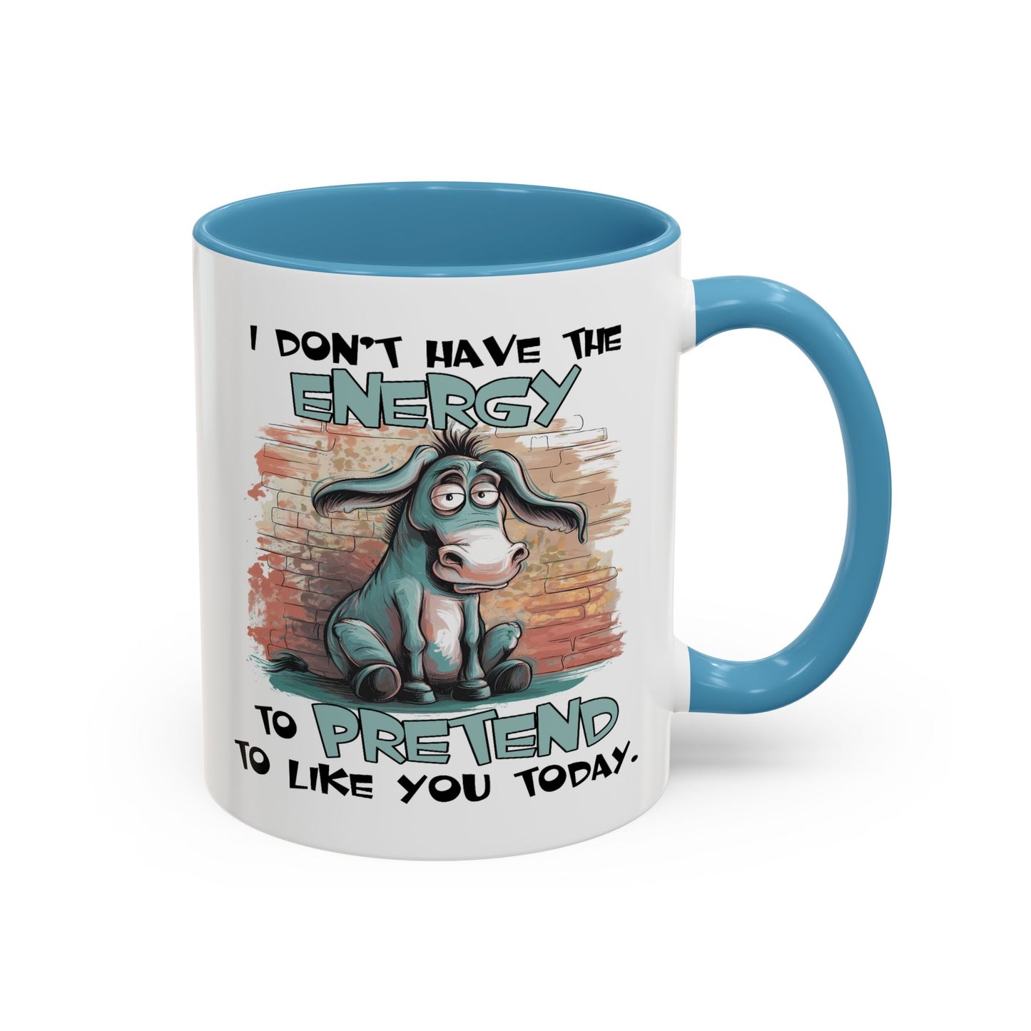 Adult Mug - I Don't Have The Energy