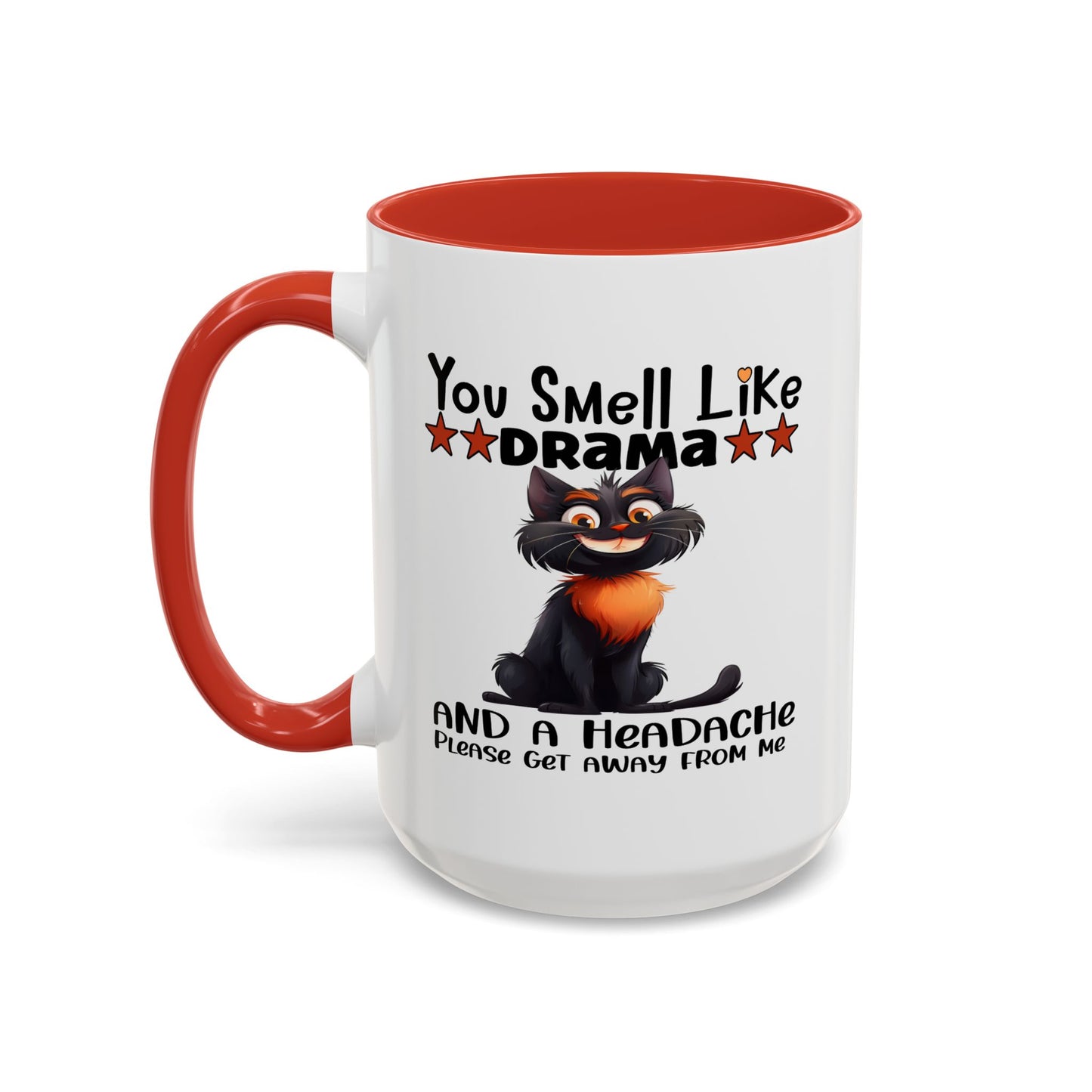 Humor Mug - You Smell Like Drama