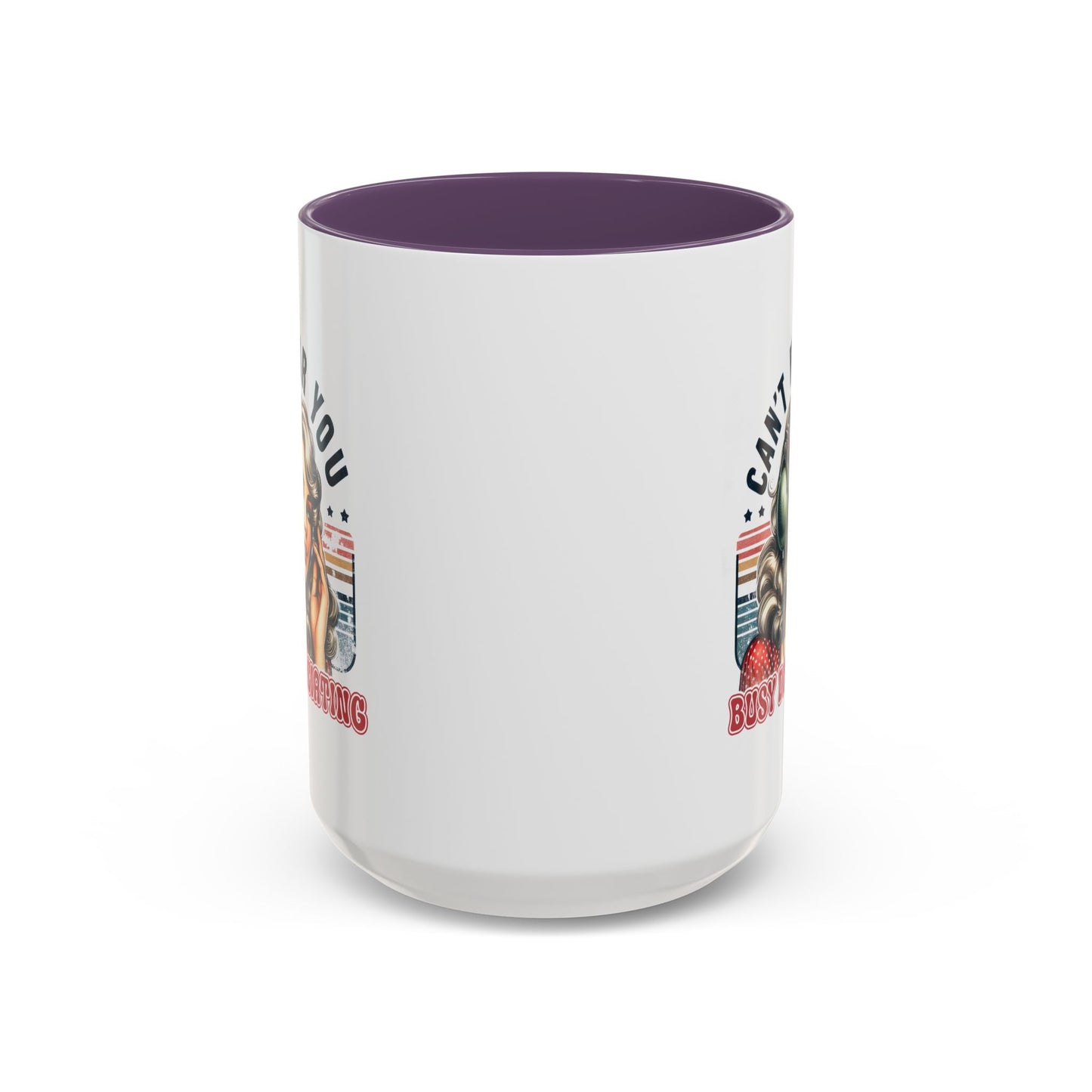 Humor Mug - Can't Hear You Busy Dissociating