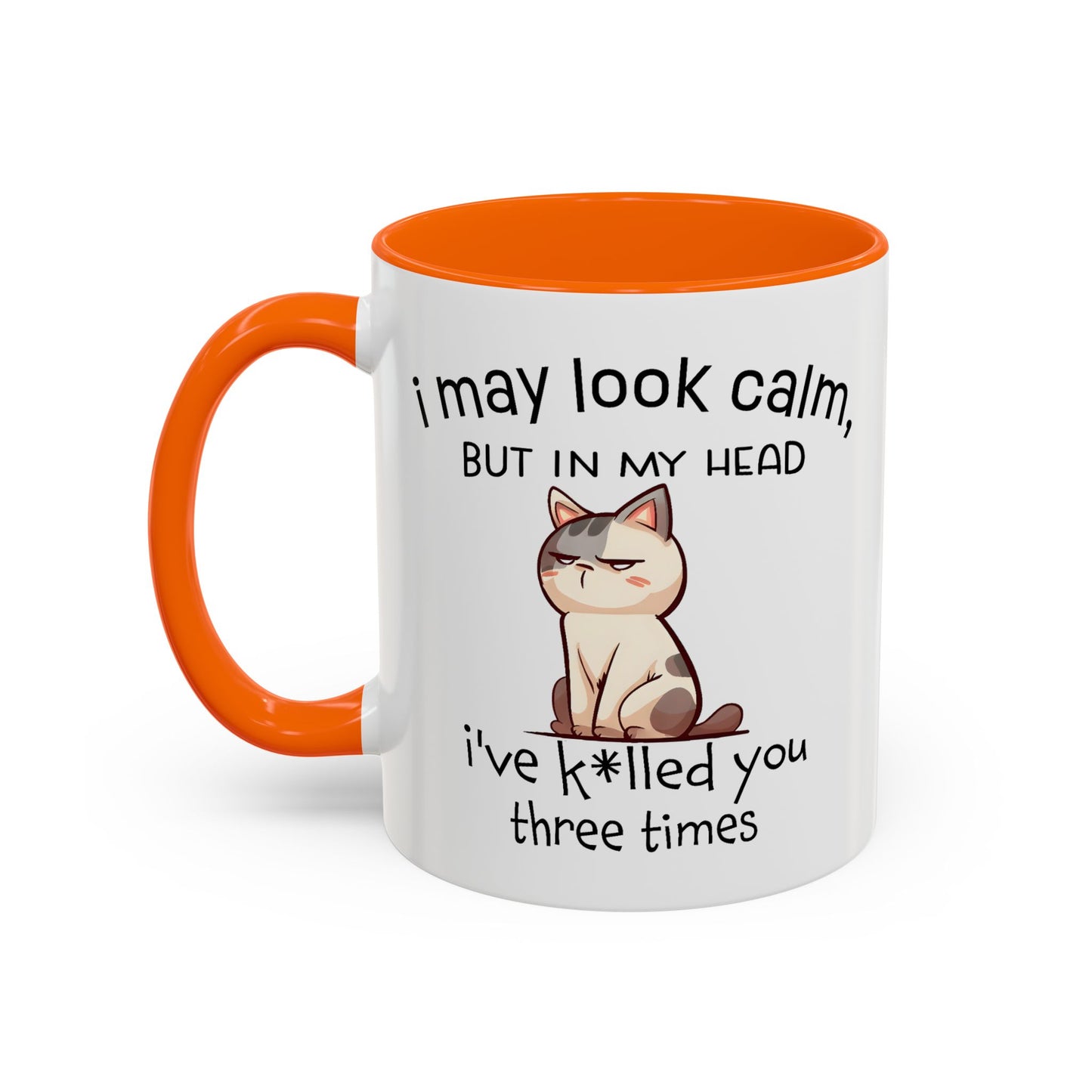 Adult Mug - I May Look Calm Cat