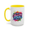 Humor Mug - Absolutely Feral