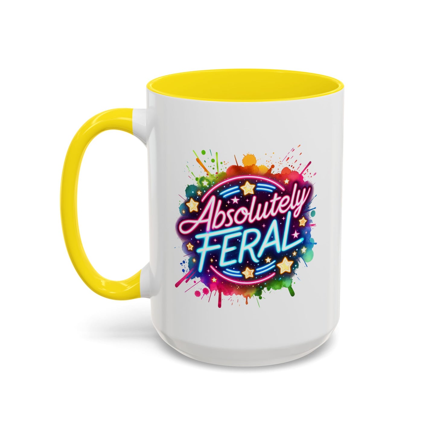 Humor Mug - Absolutely Feral