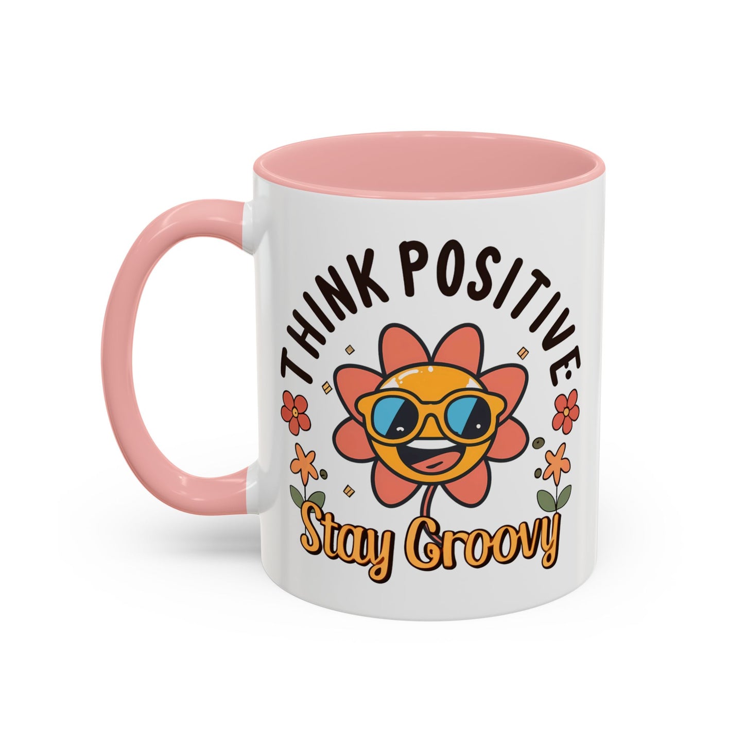 Wellness Mug - Think Positive Stay Groovy