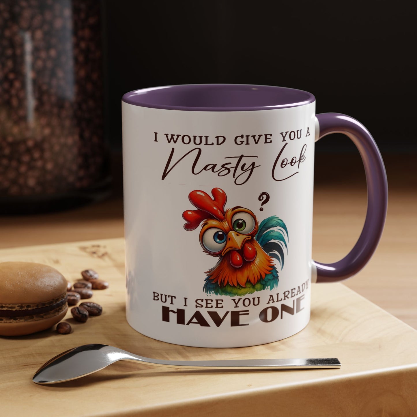 Adult Mug - I Would Give You a Nasty Look