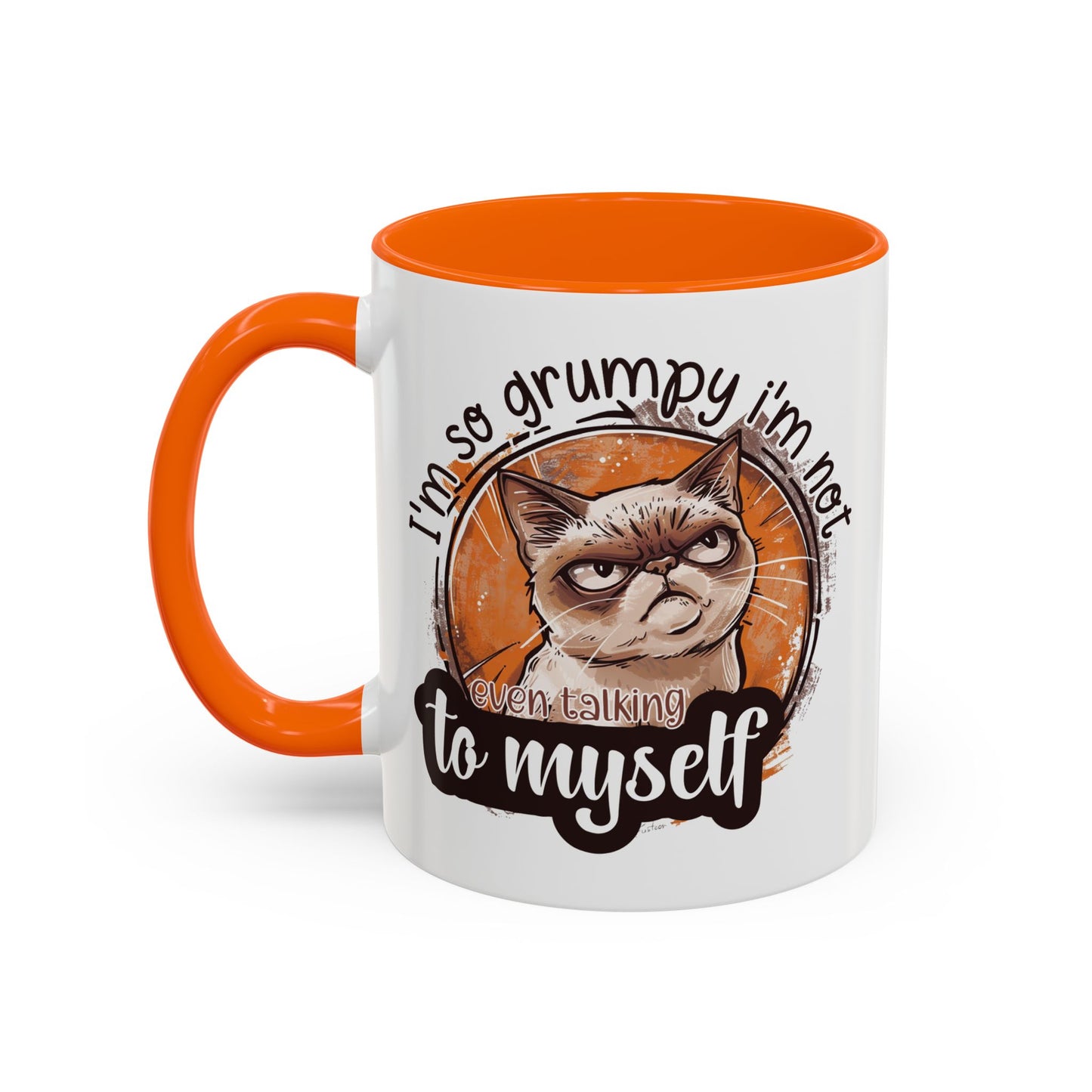 Humor Mug - I'm So Grumpy