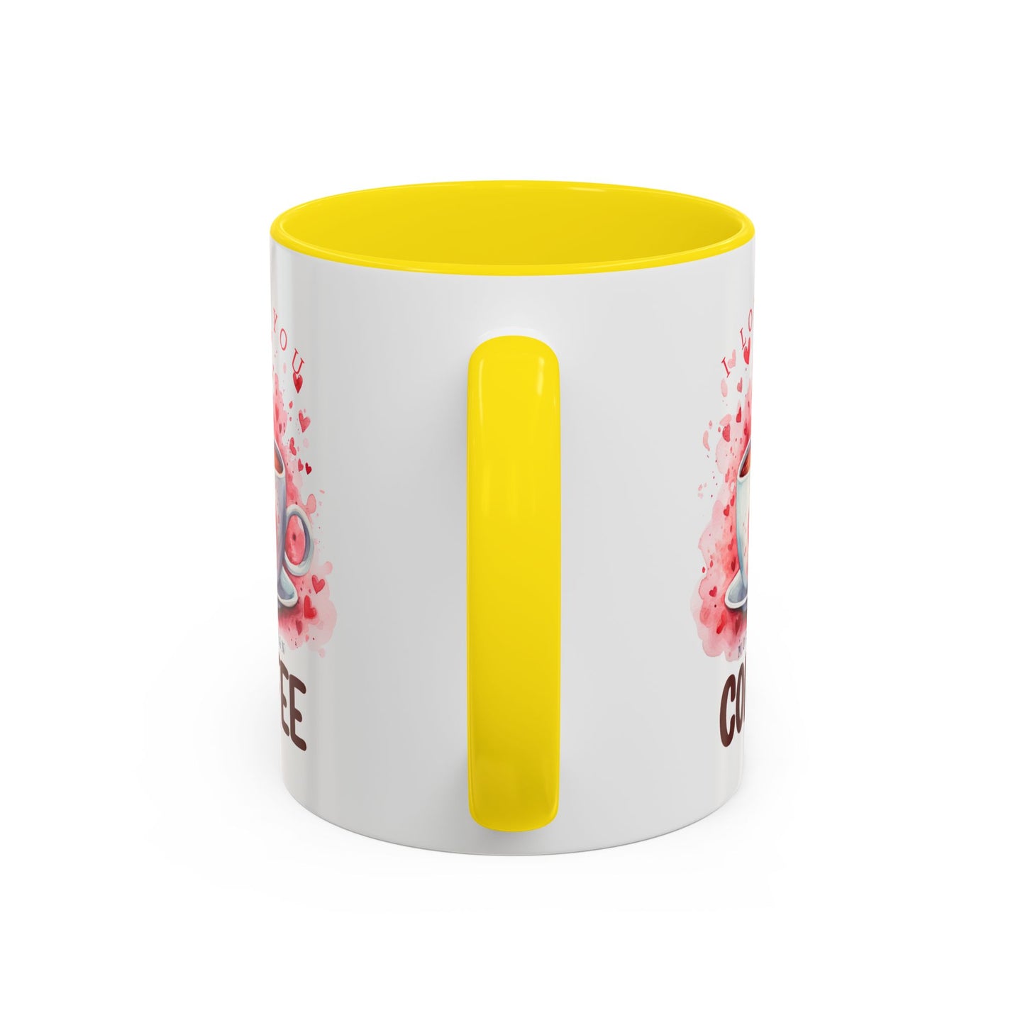 Valentine's Day Mug - I Love You Coffee
