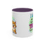 Humor Mug - I Feel Like I'm Already Tired Tomorrow