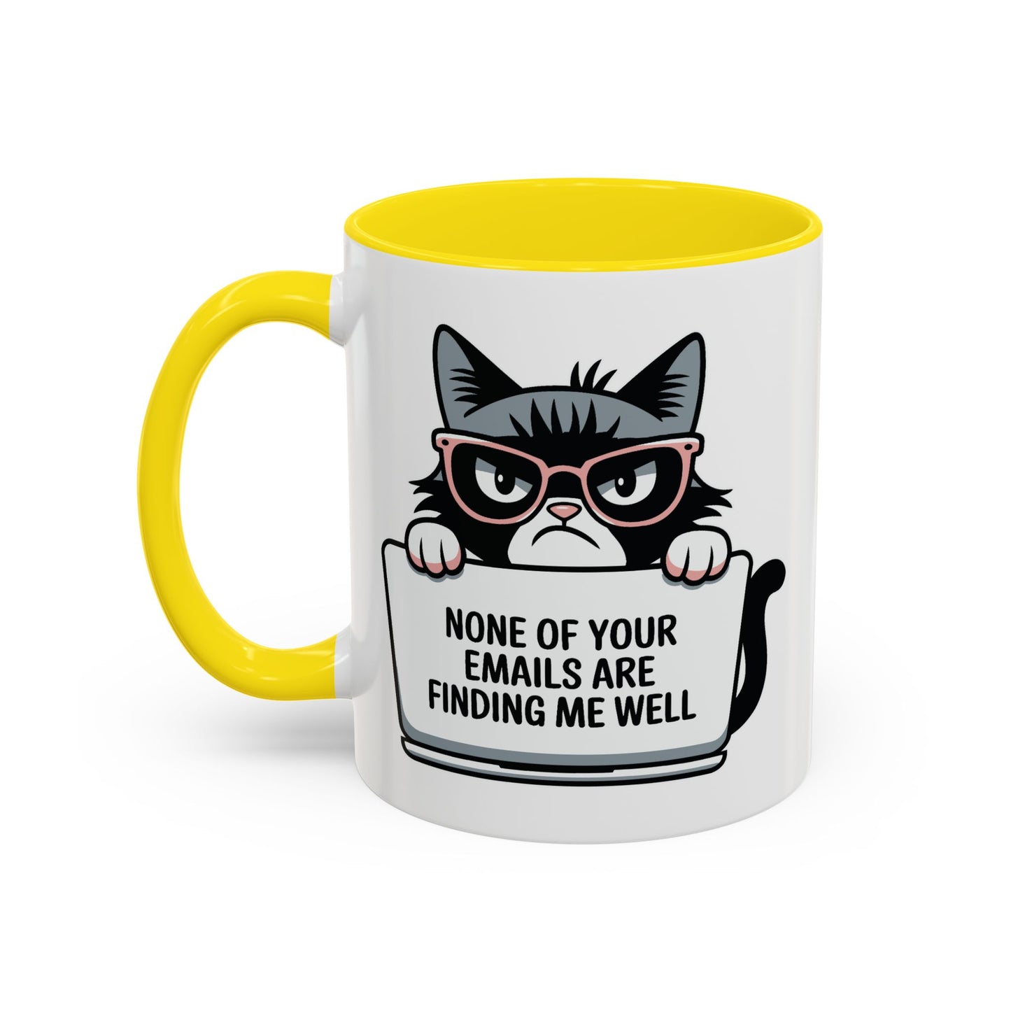 Humor Mug - None of Your Emails