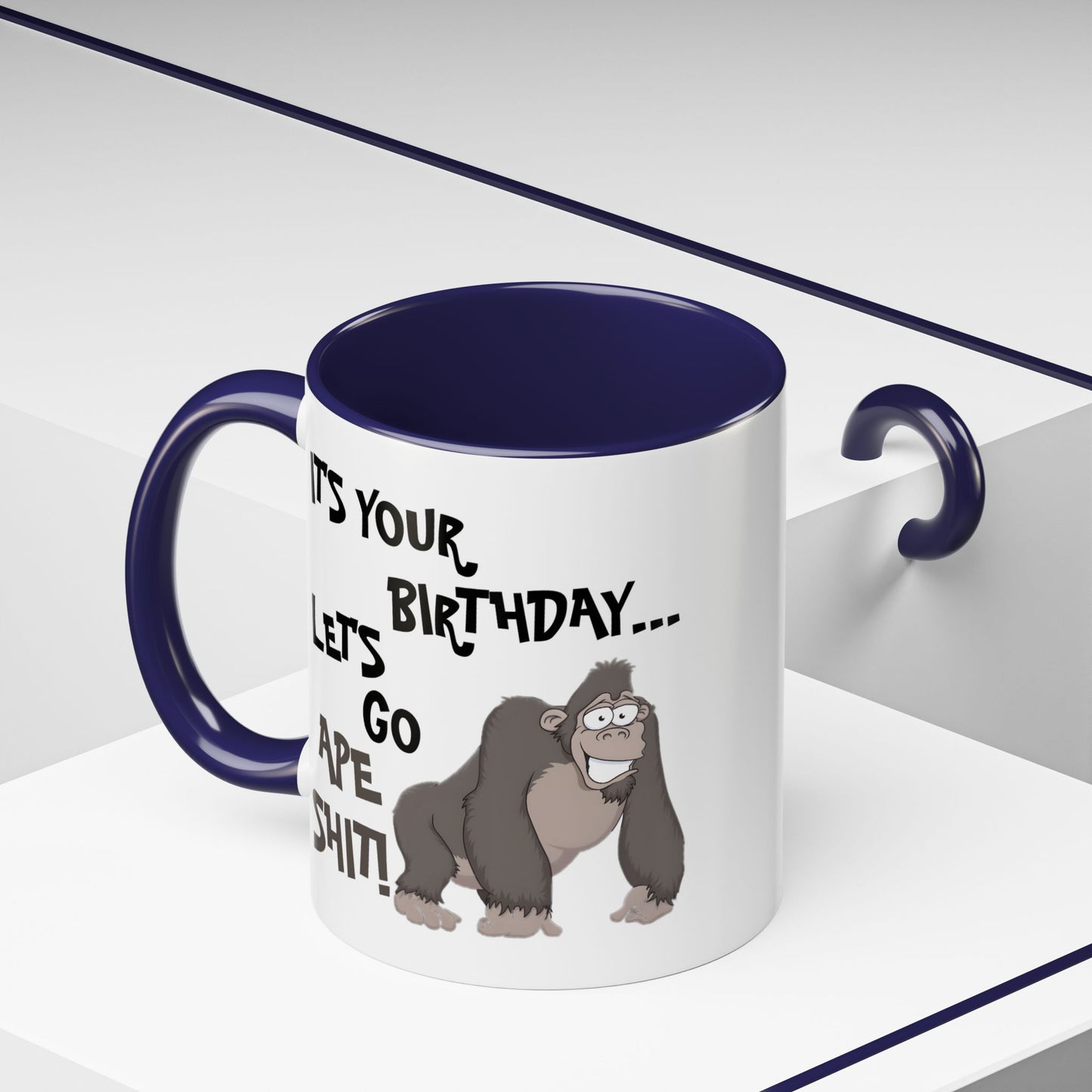 Birthday Mug - Let's Go Ape Shit