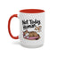 Animal Mug - Not Today Human