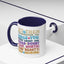 Motivation Mug - Let Them Misunderstand You