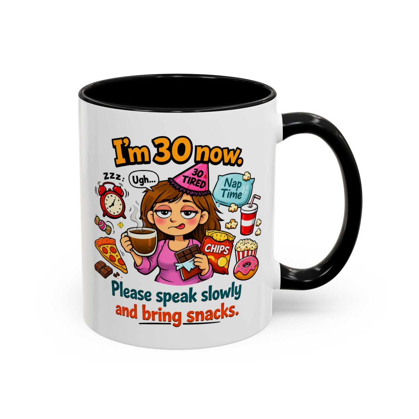 Birthday Mug - I'm 30 Now