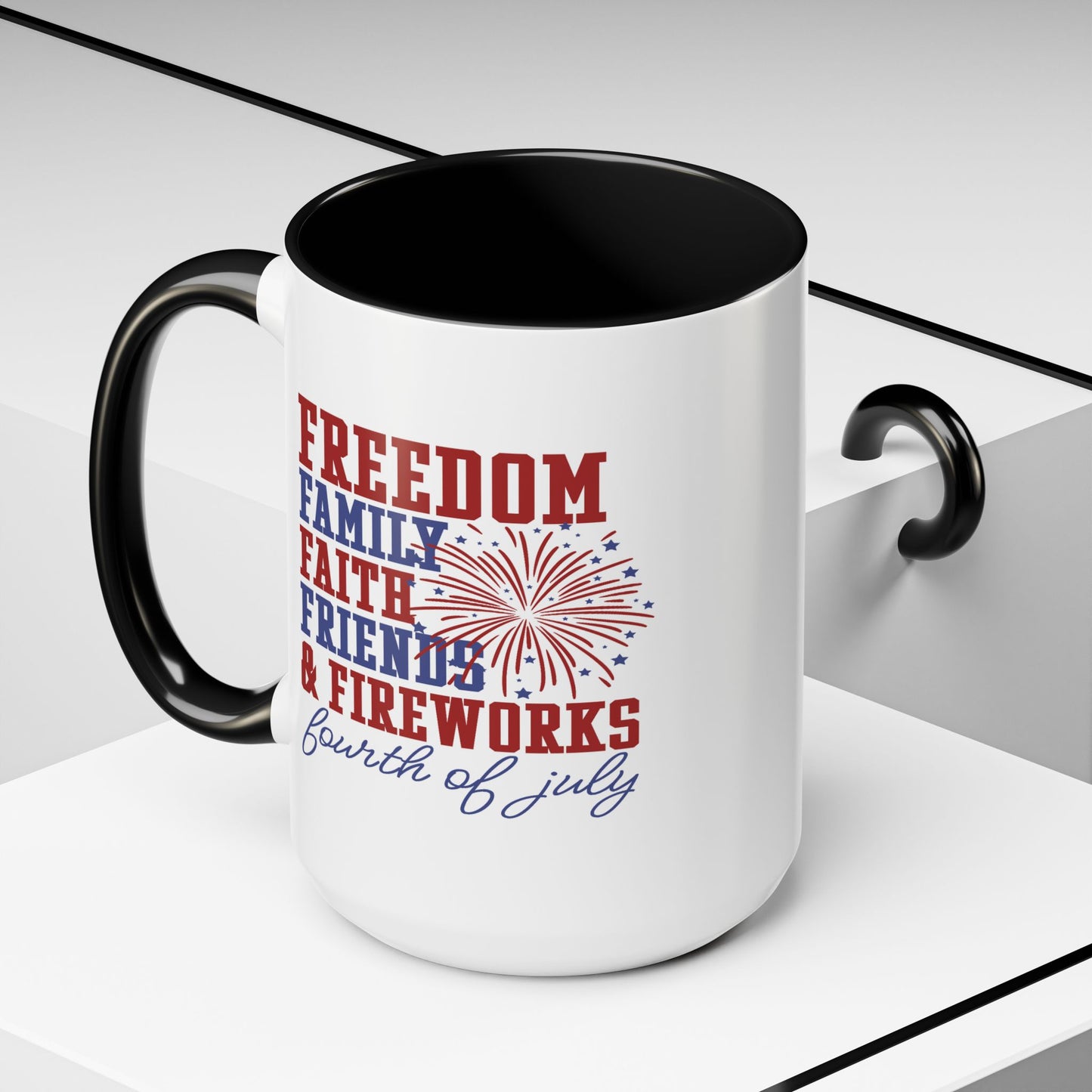 4th of July Mug - Freedom Family Faith