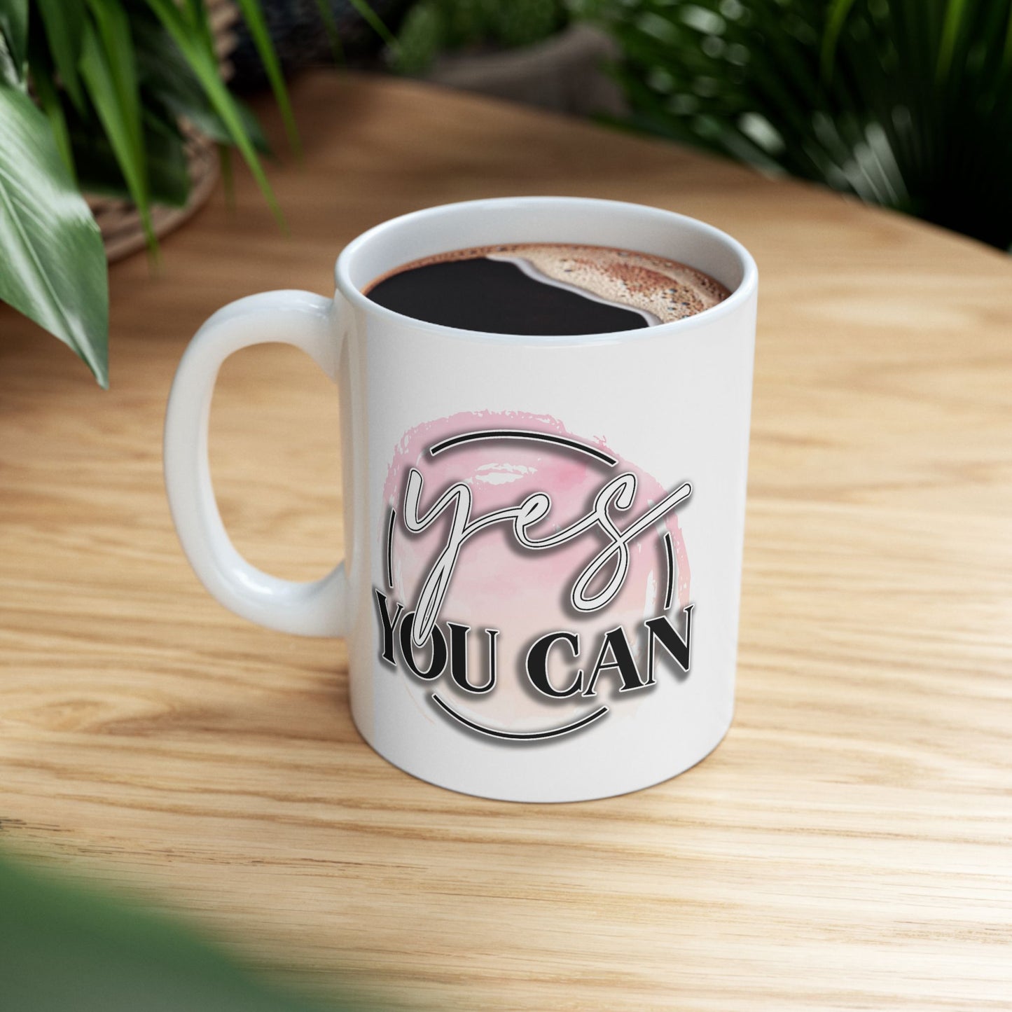 Motivation Mug - Yes You Can Circle