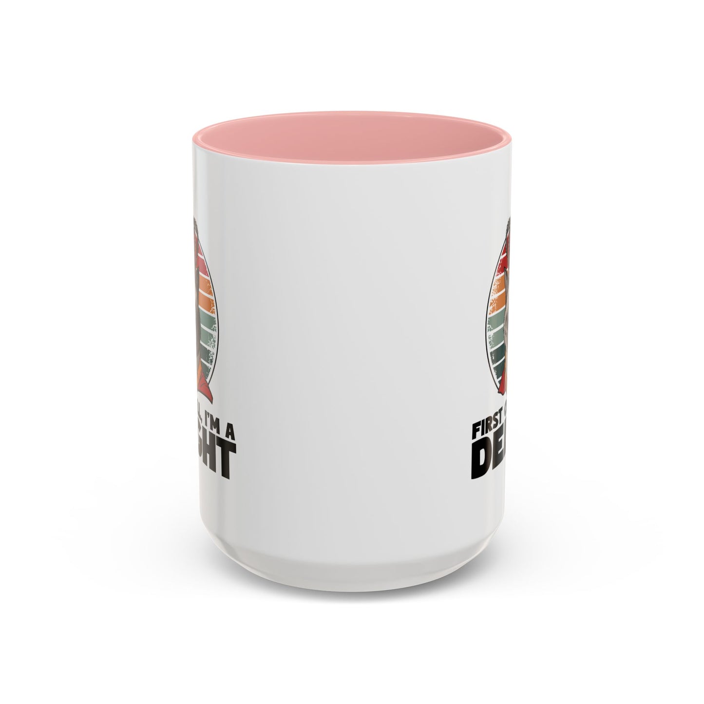 Animal Mug - First of All I'm a Delight