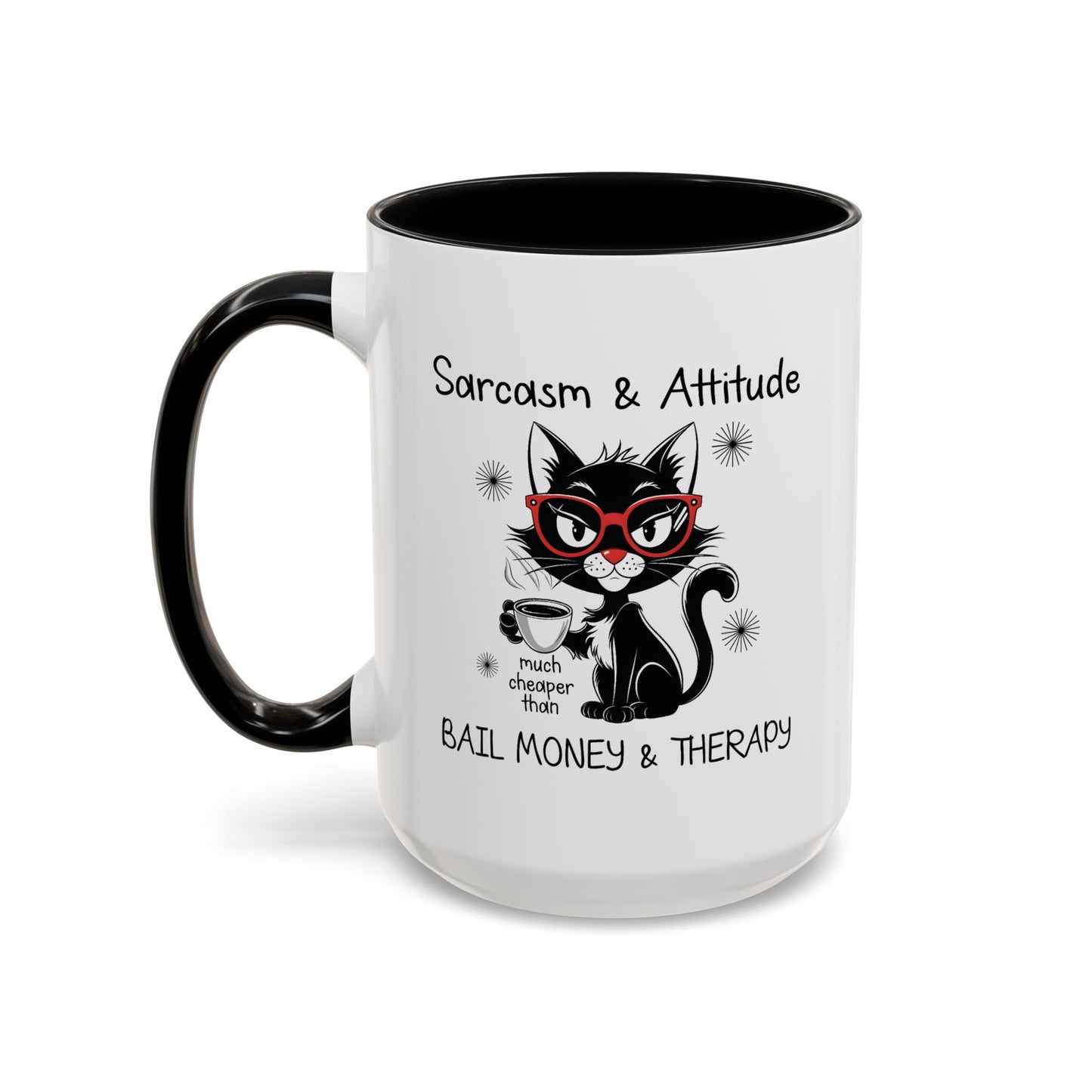 Humor Mug - Sarcasm & Attitude