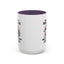 Humor Mug - I Have Multiple Personalities