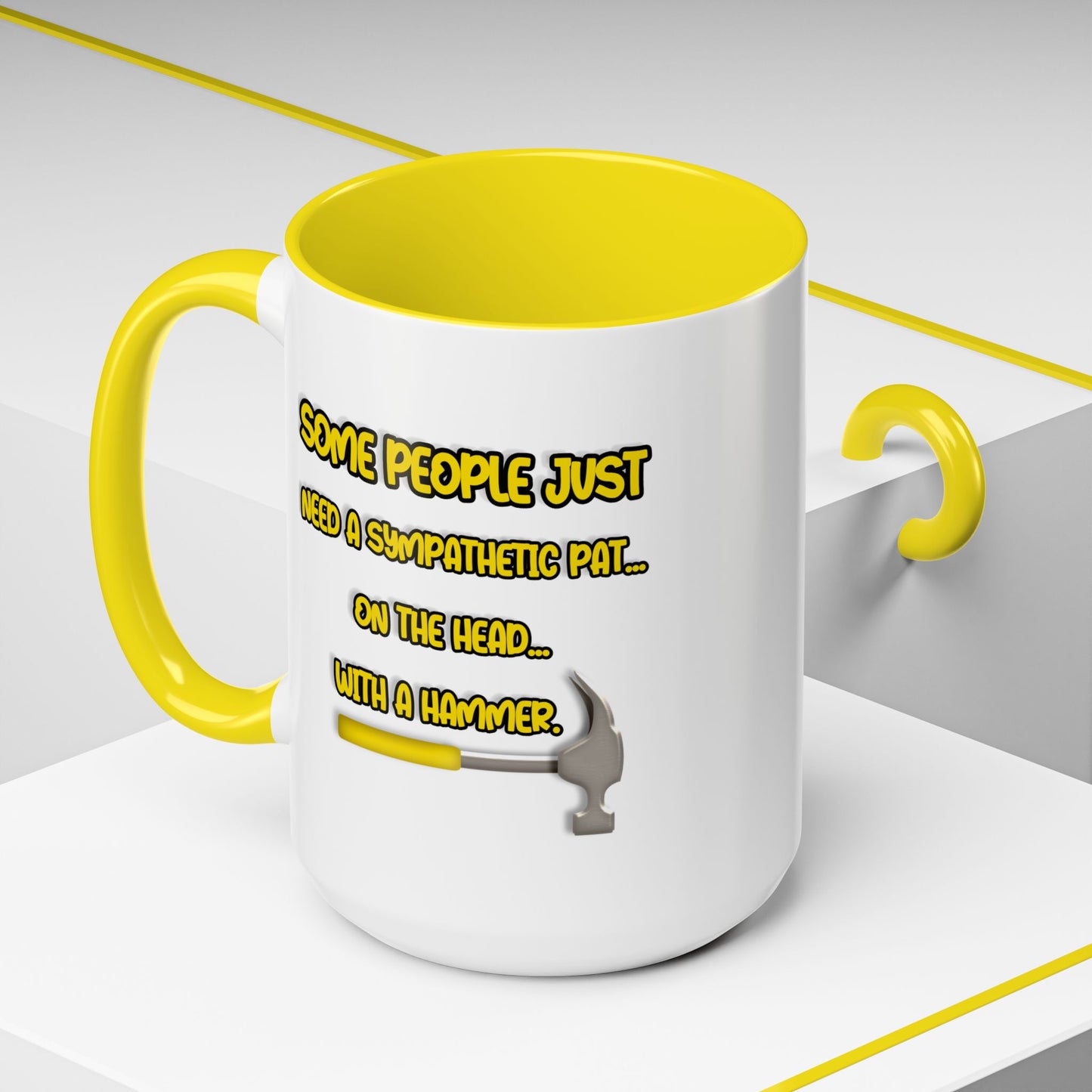 Humor Mug - Some People