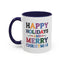 Christmas Mug - Happy Holidays and Merry Christmas Blue Yellow Purple Orange Red Text