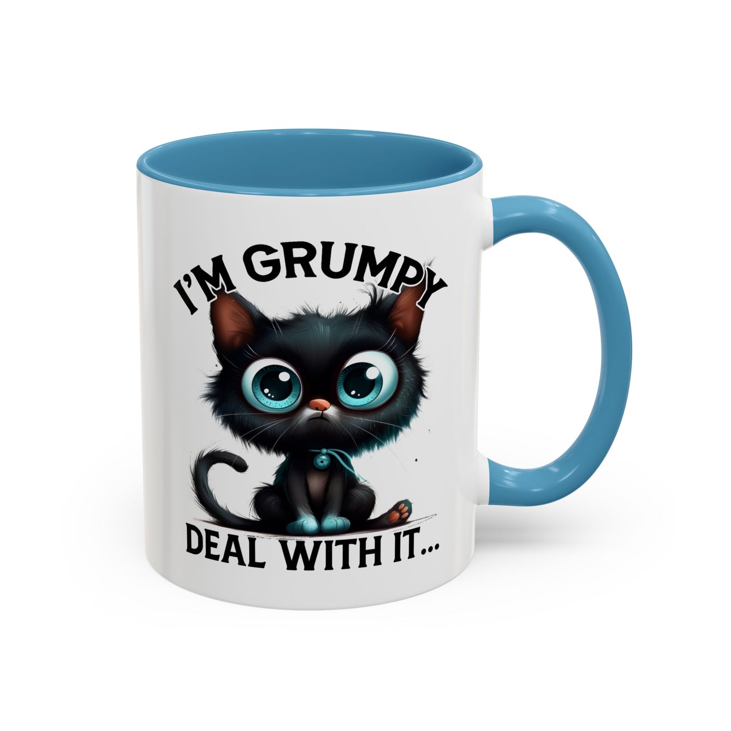 Humor Mug - I'm Grumpy Deal With It