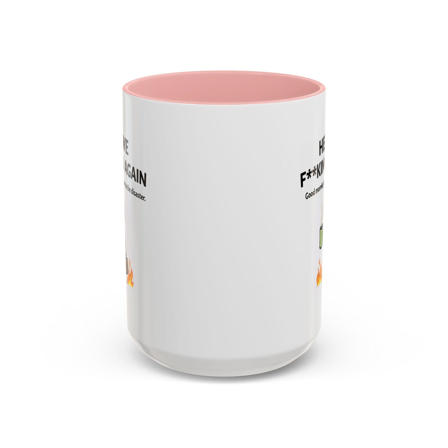 Office Mug - Here We F**cking Go Again