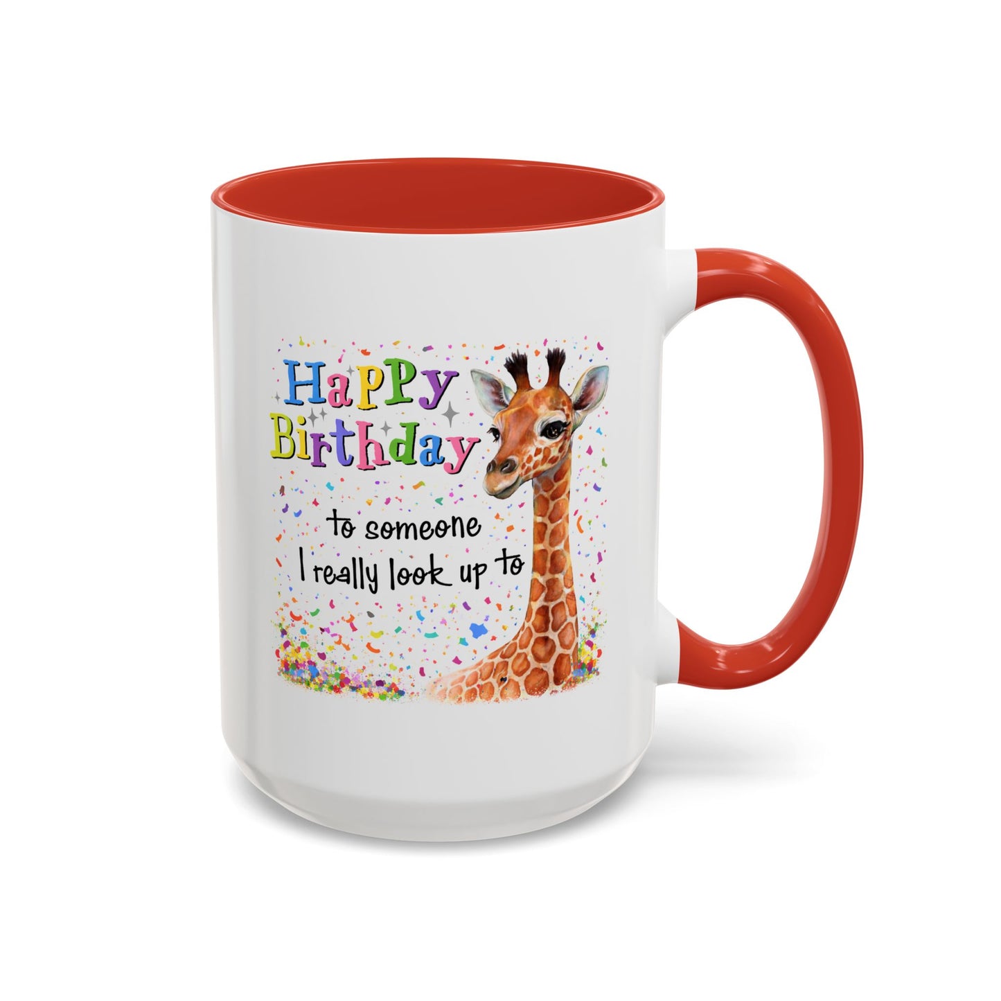 Birthday Mug - Look Up To