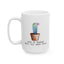 Motivation Mug - Life Is Tough But So Are You