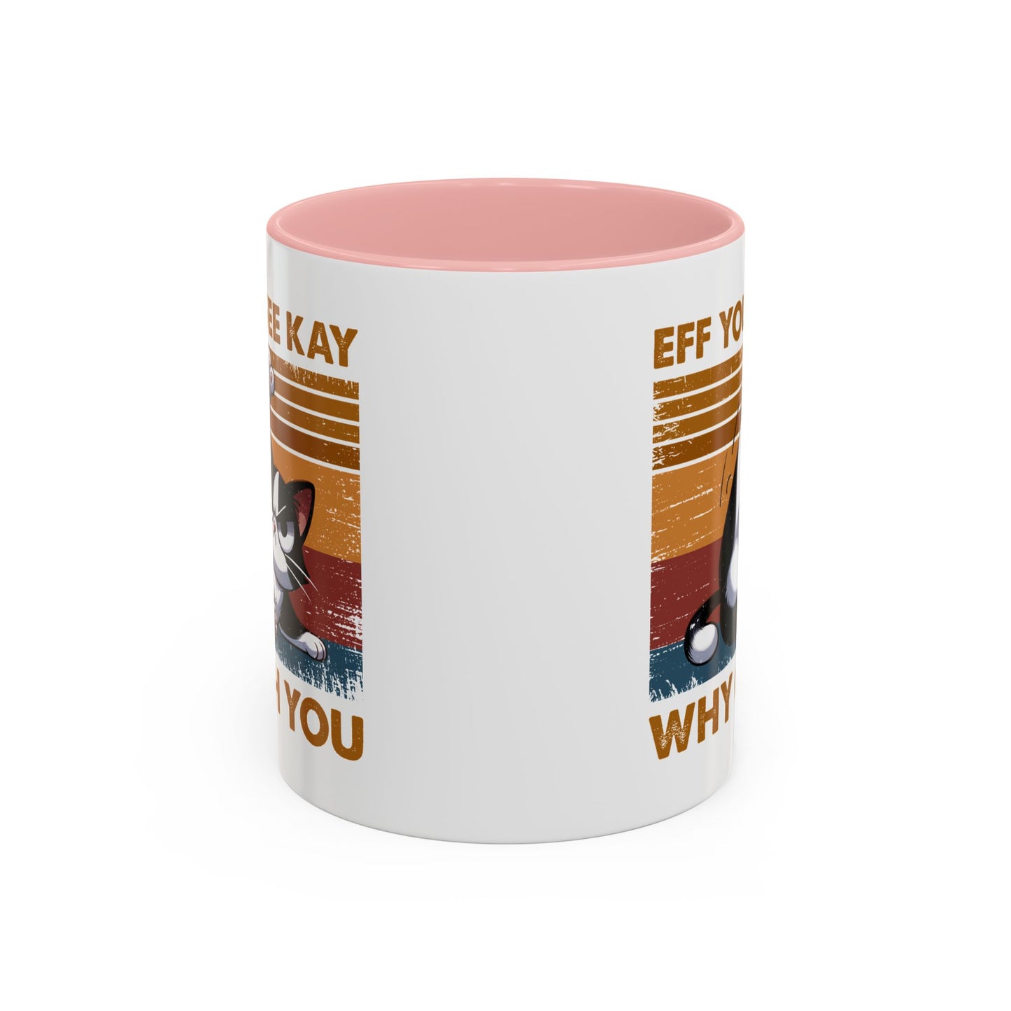 Humor Mug - Eff You See Kay Why Oh You