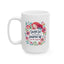Mother's Day Mug - Mom My Constant Source